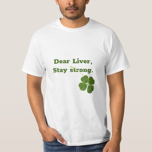 St. Patrick's Day Humor T-Shirt (Front)
