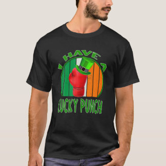 St Patricks Day I Have A Lucky Punch Irish Flag T-Shirt