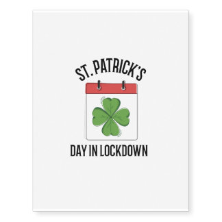 St patrick's day in lockdown temporary tattoos