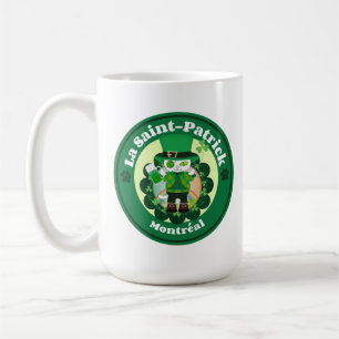 St. Patrick's Day in Montreal Coffee Mug