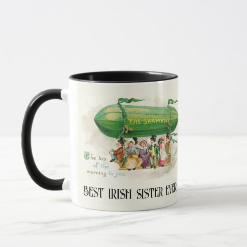 St Patricks Day Ireland Best Irish Sister Ever Mug