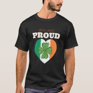 St Patricks Day Ireland Irish And Proud Ireland Fl T-Shirt
