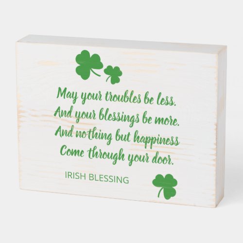 St Patricks Day Irish Blessing Green Shamrocks Wooden Box Sign