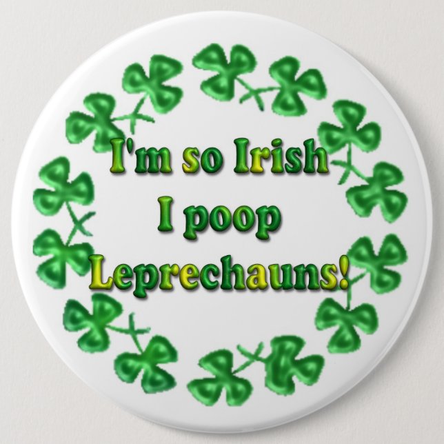 St. Patrick's Day Irish Humorous Buttons Pins (Front)