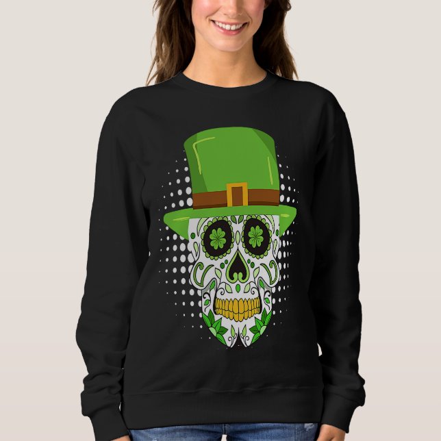 St Patrick's Day Irish skeleton leprechaun Sweatshirt (Front)