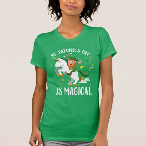 St Patricks Day Is Magical Leprechaun Unicorn T_Shirt