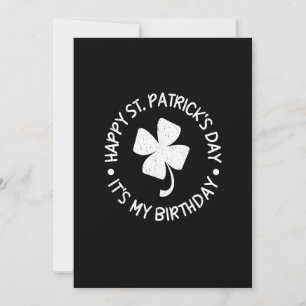 St. Patrick's Day It's My Birthday Shamrock Happy Invitation