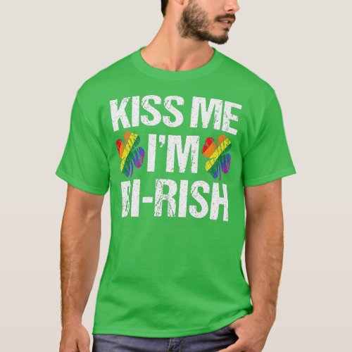 St Patricks Day Kiss Me Im Birish  Bisexual T_Shirt