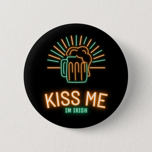 St Patricks Day Kiss me im irish  Button (Front)