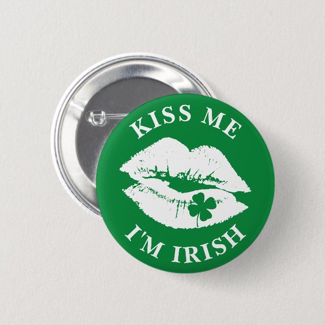St Patricks Day Kiss Me I'm Irish Lucky Clover Button (Front & Back)