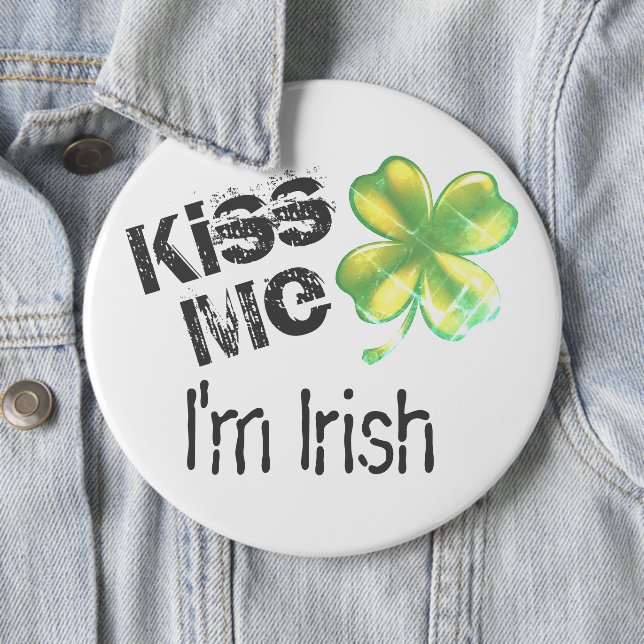 St. Patrick's Day Kiss Me I'm Irish, Shamrock, Button (In Situ)