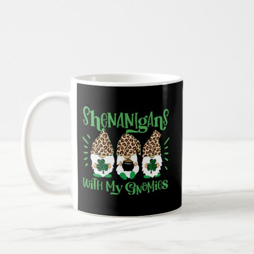 St Patricks Day Leopard Gnomes Shenanigans With My Coffee Mug