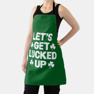 St Patrick's Day Let's Get Lucked Up Irish Clover Apron