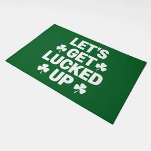St Patrick's Day Let's Get Lucked Up Irish Clover Doormat