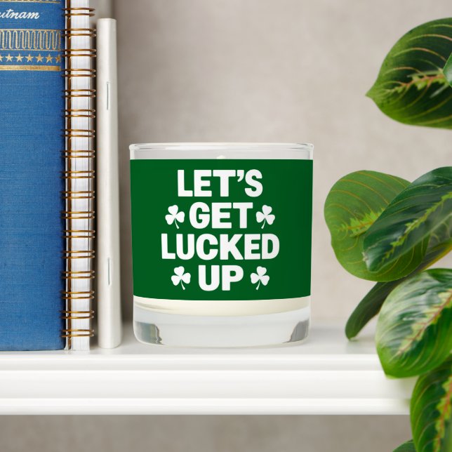 St Patrick's Day Let's Get Lucked Up Irish Clover  Scented Candle (Shelf)