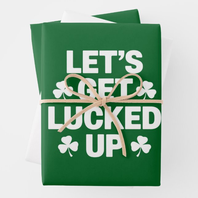 St Patrick's Day Let's Get Lucked Up Irish Clover  Wrapping Paper Sheets (In situ)