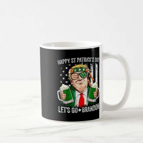 St Patricks Day Lets Go Shamrock Brandon Trump I Coffee Mug