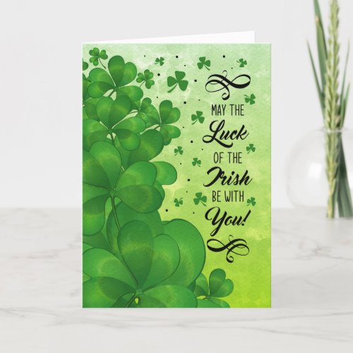 St Patricks Day Luck of the Irish Clover Holiday Card