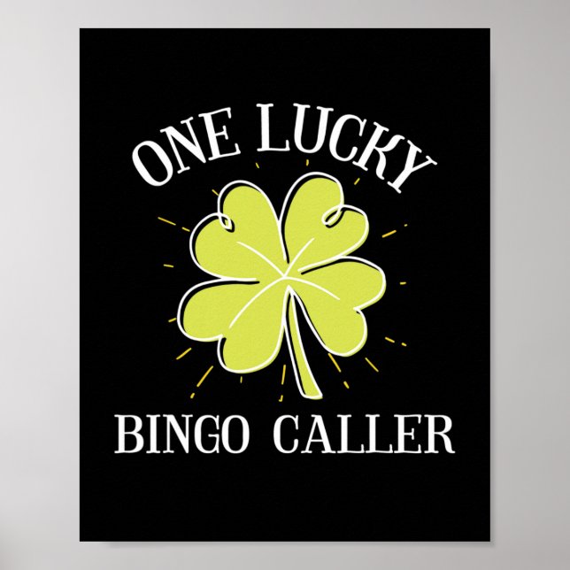 St Patricks Day Lucky Bingo Caller Gift  Poster (Front)