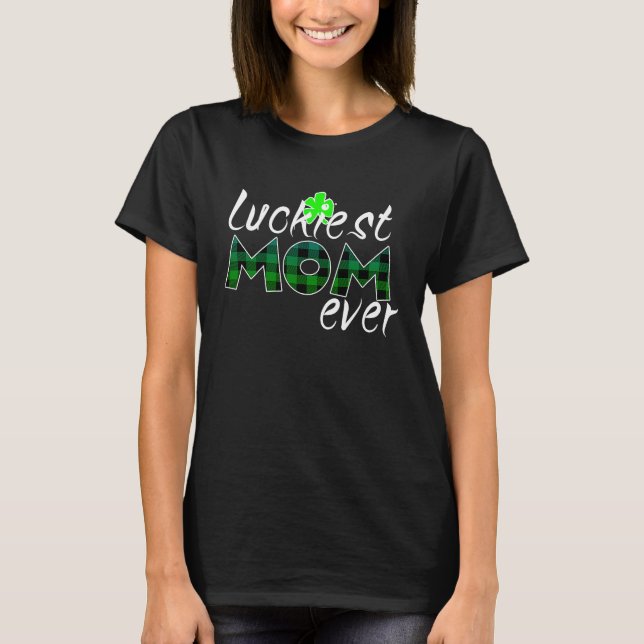 St Patricks Day Lucky Irish Shamrock C Lucky Mom M T-Shirt (Front)