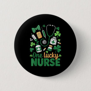 St Patricks Day Lucky Nurse Shamrock Medical  Button