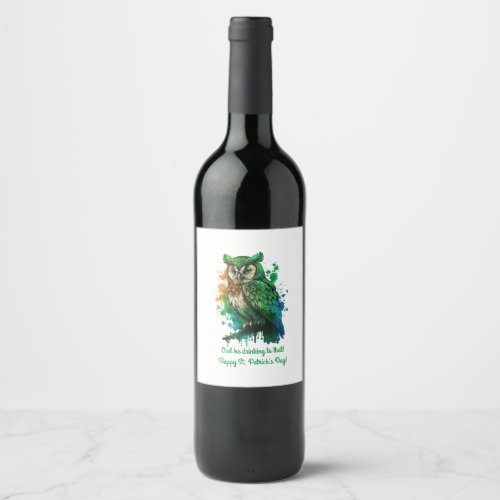 St Patricks Day Lucky Owl be drinking to that Wine Label
