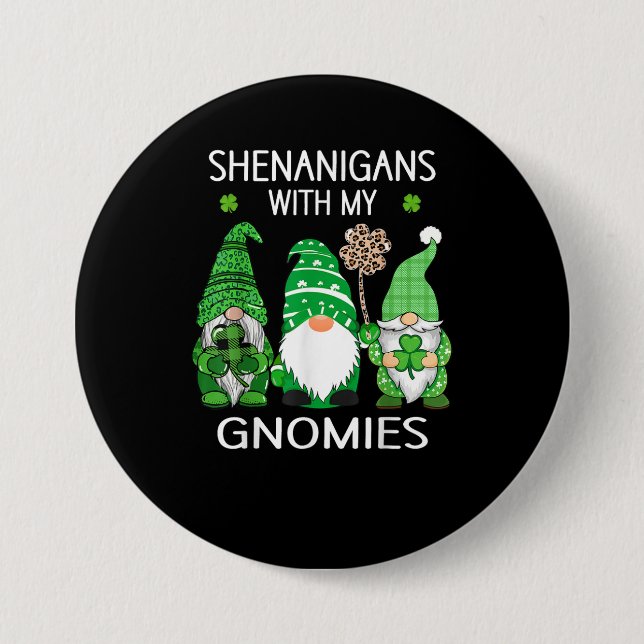 St Patricks day lucky Shamrock leopard gnomes Iris Button (Front)
