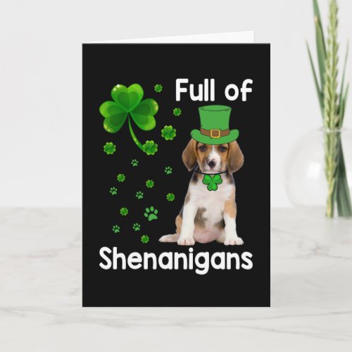 St Patricks Day Lucky Shenanigan Beagle Dog Card
