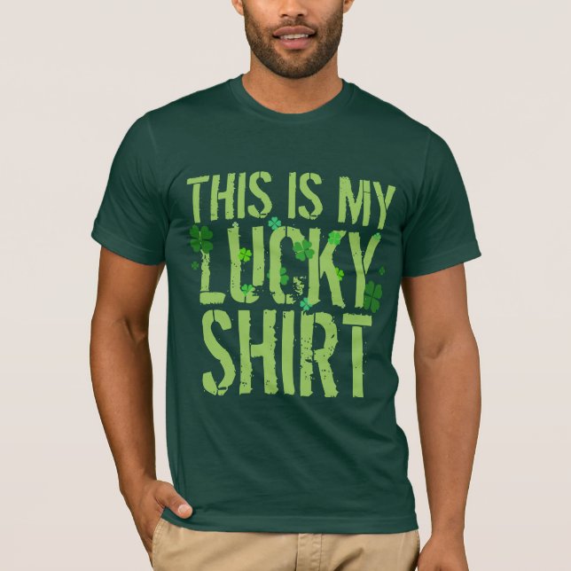 St. Patrick's Day Lucky Shirt Lucky shamrocks (Front)