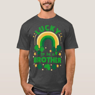 St Patricks Day Lucky To Be A Brother T-Shirt