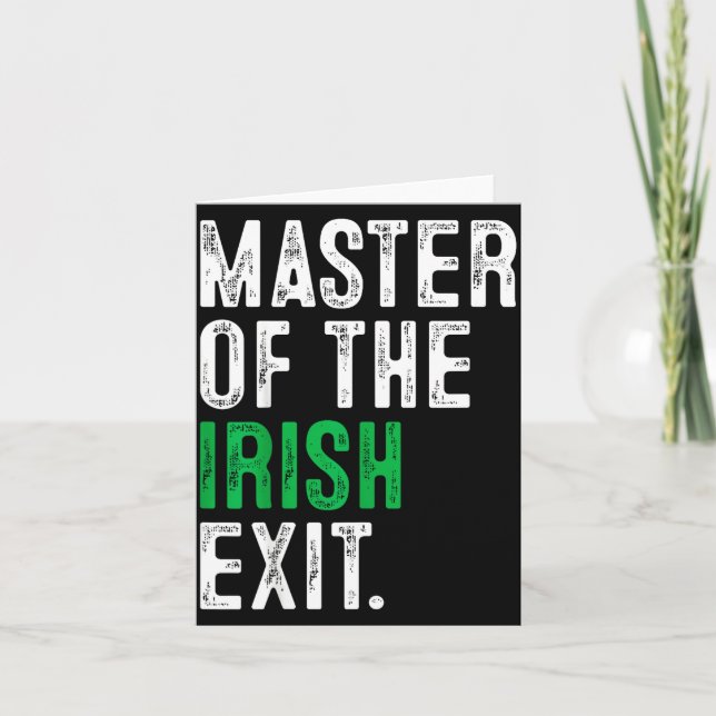 St patrick's day master of the irish exit irish card (Front)