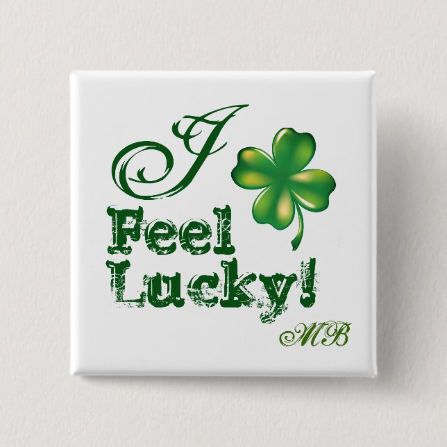 St. Patrick's Day Monogram I Feel Lucky, Shamrock Button (Front)