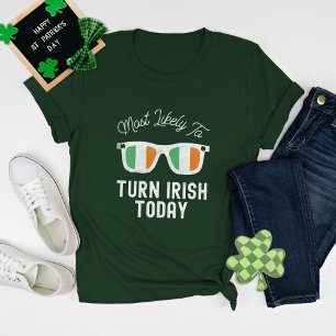 St Patricks Day Most Likely to Group Matching T-Shirt