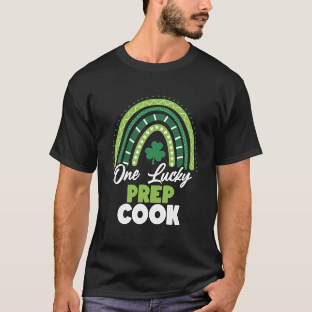 St Patricks Day One Lucky Prep Cook T-Shirt (Front)