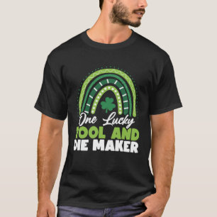 St Patricks Day One Lucky Tool and Die Maker T-Shirt