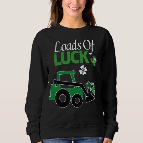 St Patricks Day Pajamas Truck Loads Of Luck Buffa Sweatshirt
