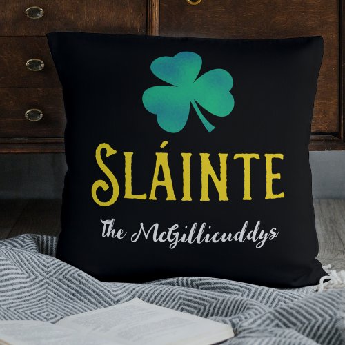 St Patricks Day Personalized Slinte Black Irish Throw Pillow