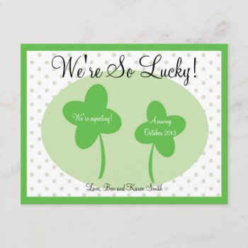 St Patricks Day Pregnancy Announcement / Lucky by FuzzyFeeling at Zazzle
