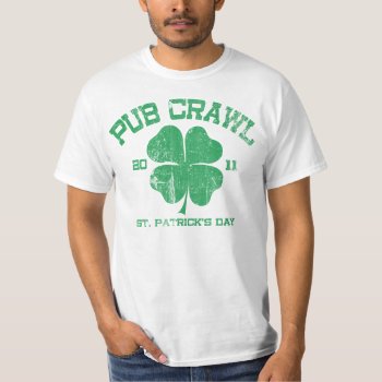 St. Patrick's Day Pub Crawl Shirt by 785tees at Zazzle
