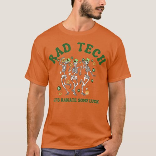 St Patricks Day Rad Tech Radiate Some Luck Xray Sk T_Shirt