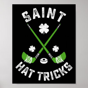 St Patricks Day Saint Hat Tricks Hockey Shamrock K Poster