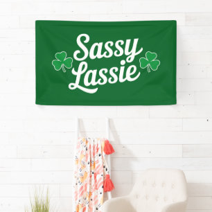 St Patricks Day Sassy Lassie Funny Irish Banner