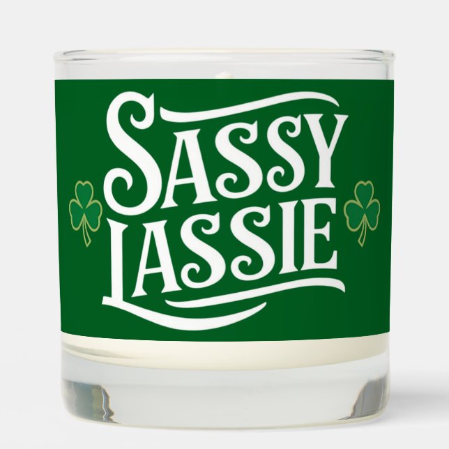 St Patricks Day Sassy Lassie Funny Irish Girl  Scented Candle (Front)