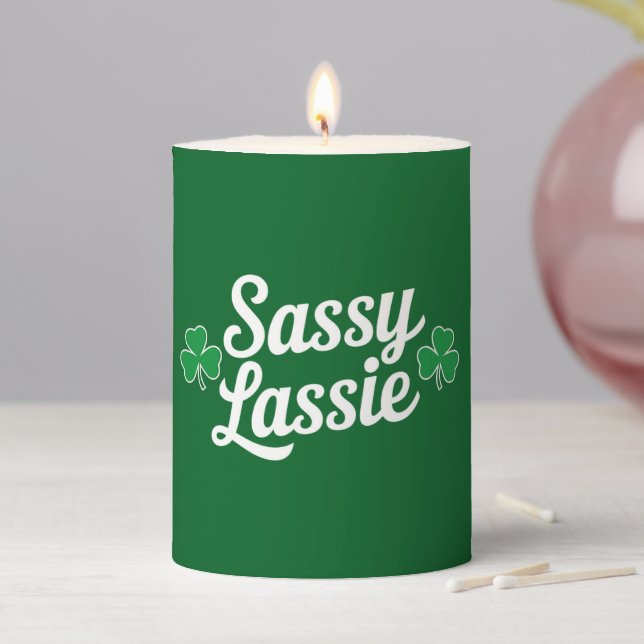 St Patricks Day Sassy Lassie Funny Irish  Pillar Candle (In Situ)