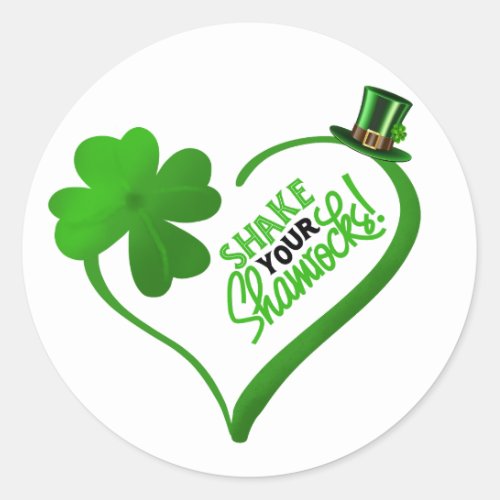 St Patricks Day Shake Your Shamrocks Classic Round Sticker