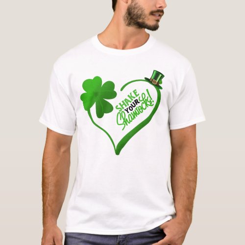 St Patricks Day Shake Your Shamrocks T_Shirt