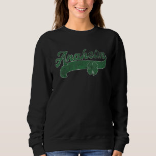 St. Patrick's Day Shamrock Anaheim California CA G Sweatshirt