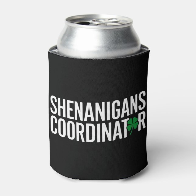 St. Patrick's Day Shenanigan Coordinator Can Cooler (Can Front)