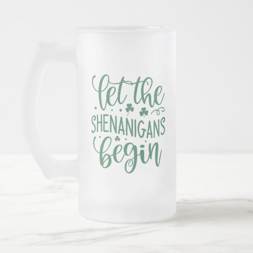 St Patricks Day Shenanigans Frosted Glass Beer Mug