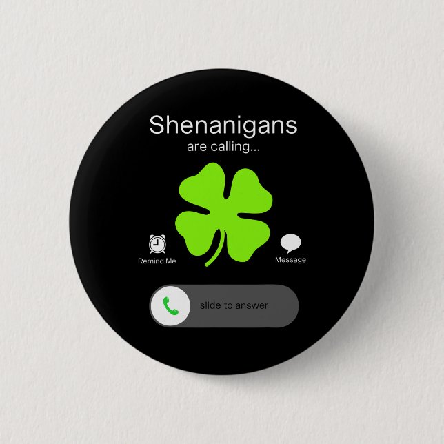 St Patricks Day Shenanigans Fun Irish Clover 1 Button (Front)